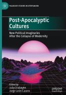 Post-Apocalyptic Cultures edito da Springer International Publishing