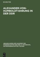 Alexander-von-Humboldt-Ehrung in der DDR edito da De Gruyter