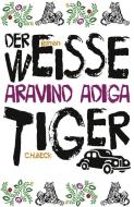 Der weiße Tiger di Aravind Adiga edito da Beck C. H.