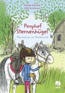 Ponyhof Sternenhügel - Abenteuer im Reiterclub di Reetta Niemelä edito da Boje Verlag