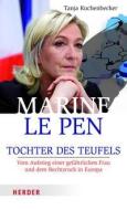 Marine Le Pen di Tanja Kuchenbecker, Petra Thorbrietz edito da Herder Verlag GmbH