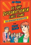 Die 5 Dysfunktionen eines Teams - der Manga di Patrick M. Lencioni, Kensuke Okabayashi edito da Wiley VCH Verlag GmbH