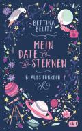 Mein Date mit den Sternen - Blaues Funkeln di Bettina Belitz edito da cbt