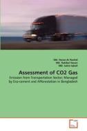 Assessment of CO2 Gas di Md. Harun-Ar Rashid, MD. Rakibul Hasan, MD. Sahin Iqball edito da VDM Verlag