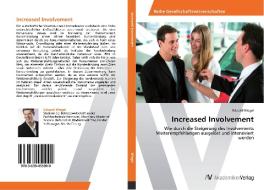 Increased Involvement di Eduard Wiegel edito da AV Akademikerverlag