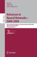 Advances In Neural Networks - Isnn 2009 di Wen Yu edito da Springer-verlag Berlin And Heidelberg Gmbh & Co. Kg