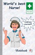 World's best Nurse! di Theo von Taane edito da Books on Demand