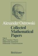 Collected Mathematical Papers di Alexander M. Ostrowski edito da Birkhauser Verlag Ag