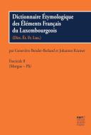Dictionnaire Étymologique des Éléments Français du Luxembourgeois, Fascicule 8 di Geneviève Kramer Bender-Berland edito da Gunter Narr Verlag