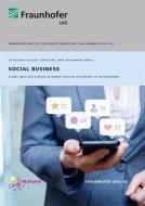Social Business di Christian Schiller, Christian Zinke-Wehlmann, Thomas Meiren, Juila Friedrich, Julia Holze edito da Fraunhofer Verlag