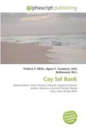Cay Sal Bank edito da Alphascript Publishing