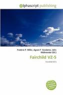 Fairchild Vz-5 edito da Alphascript Publishing