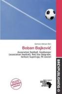 Boban Bajkovi edito da Brev Publishing