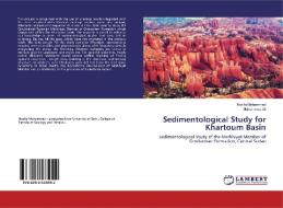 Sedimentological Study for Khartoum Basin di Hozifa Mohammed, Mohammed Ali edito da LAP Lambert Academic Publishing