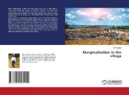 Marginalization in the village di John Ngoka edito da LAP LAMBERT Academic Publishing