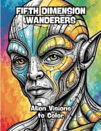 Fifth Dimension Wanderers di Contenidos Creativos edito da CONTENIDOS CREATIVOS