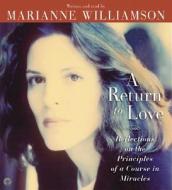 A Return to Love CD di Marianne Williamson edito da HarperAudio