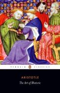 The Art of Rhetoric di Aristotle edito da Penguin Books Ltd