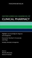 Oxford American Handbook Of Clinical Pharmacy edito da Oxford University Press Inc