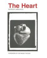 The Heart di James Peto edito da Yale University Press