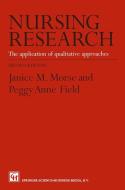 Nursing Research di Peggy-Anne Field, Janice M. Morse edito da Springer US
