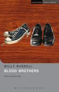 Blood Brothers di Willy Russell, Jim Mulligan edito da Bloomsbury Publishing PLC