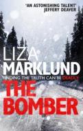 The Bomber di Marklund Liza edito da Transworld Paperbacks