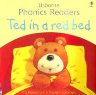 Ted in a Red Bed di Phil Roxbee Cox edito da Usborne Books