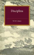 Disciplina di W. H. S. Jones edito da Cambridge University Press