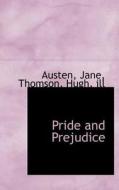 Pride And Prejudice di Austen Jane edito da Bibliolife