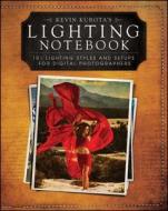 Kevin Kubota's Lighting Notebook di Kevin Kubota edito da John Wiley & Sons