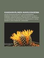 Kansainv Linen Avaruusasema: Iss-retkiku di L. Hde Wikipedia edito da Books LLC, Wiki Series