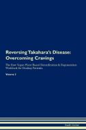 Reversing Takahara's Disease di Health Central edito da Raw Power
