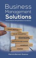 Business Management Solutions di Patricia Barnett-Quaicoo edito da AUSTIN MACAULEY
