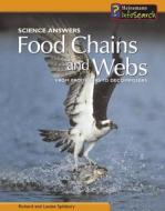 Food Chains and Webs: From Producers to Decomposers di Richard Spilsbury, Louise A. Spilsbury edito da Heinemann Educational Books