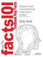 Studyguide For Early Transcendental Single Variable Calculus By Stewart, Isbn 9780534274184 di Cram101 Textbook Reviews edito da Cram101