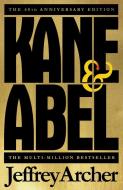 Kane And Abel di Jeffrey Archer edito da Pan Macmillan