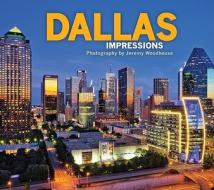 Dallas Impressions edito da Farcountry Press