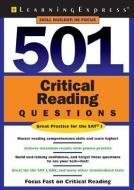 501 Critical Reading Questions di LEARNING EXPRESS edito da LEARNING EXPRESS