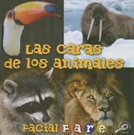Las Caras de Los Animales/Facial Fare di Lynn M. Stone edito da Rourke Publishing (FL)