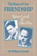 The Years of Our Friendship di William Doreski edito da University Press of Mississippi