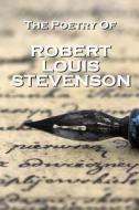 Robert Louis Stevenson, the Poetry of di Robert Louis Stevenson edito da Portable Poetry