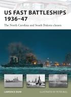 US Fast Battleships 1936-47 di Lawrence Burr edito da Bloomsbury Publishing PLC