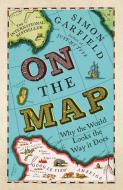 On the Map di Simon Garfield edito da Profile Books