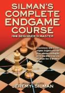 Silman's Complete Endgame Course: From Beginner to Master di Jeremy Silman edito da SILMAN JAMES PR