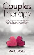 Couples Therapy di Howell Celeste Howell edito da 13 October Ltd