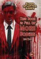 This Book is Full of More Bodies di Rick Wood edito da THIS DAY IN MUSIC BOOKS