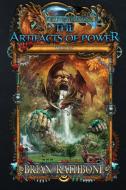 The Artifacts of Power di Brian Rathbone edito da White Wolf Press, LLC