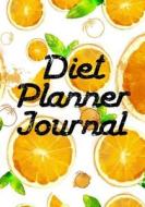 Diet Planner Journal: 90 Days Food & Exercise Journal Weight Loss Diary Diet & Fitness Tracker di Dartan Creations edito da Createspace Independent Publishing Platform