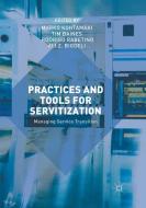 Practices and Tools for Servitization edito da Springer International Publishing